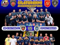 Adu Gengsi AR Elektrik FC vs PS Kotaagung Untuk Memperebutkan Tiket Semifinal di Silaturahmi AR Elektrik Cup 2025